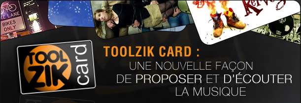 ToolZik Card : une nouvelle façon de proposer et d'écouter la musique